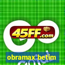 obramax betim